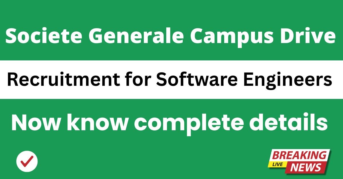 Societe Generale Campus Drive 2026